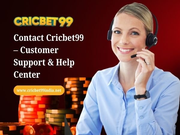 Contact Cricbet99 – Customer Support & Help Center