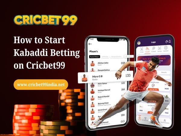 How to Start Kabaddi Betting on Cricbet99