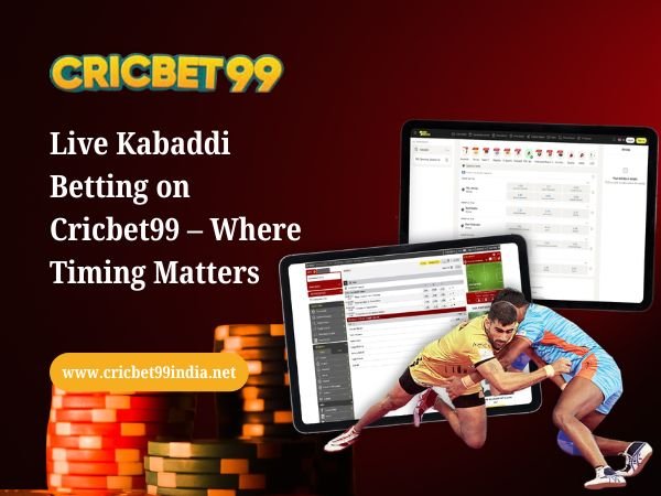 Live Kabaddi Betting on Cricbet99 – Where Timing Matters