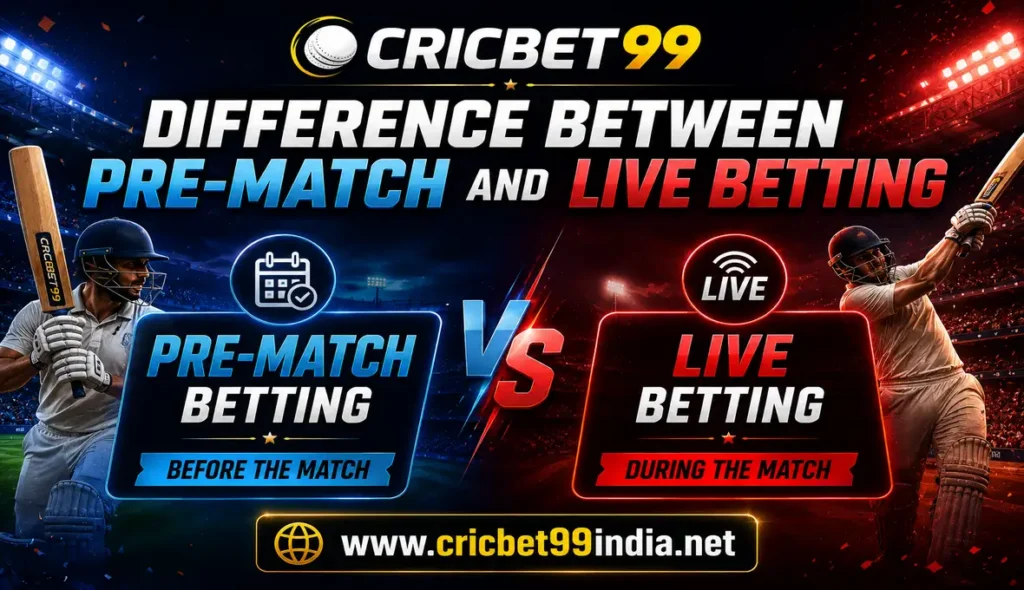 Difference Between Pre-Match and Live Betting