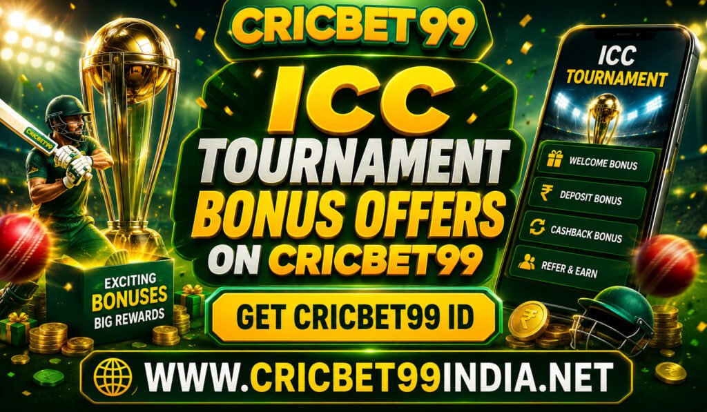 ICC Tournament Bonus Offers on Cricbet99