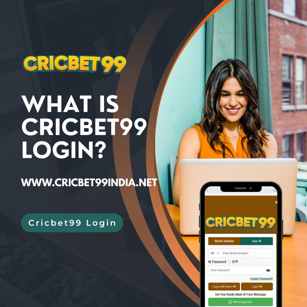 What Is Cricbet99 Login